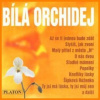 Various - Bílá orchidej / 17 Tracks [CD]