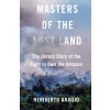 Masters of the Lost Land