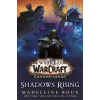 WoW: Shadows Rising [Roux Madeleine] (World of Warcraft #17)