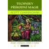 Techniky přírodní magie Země, vzduch,