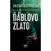 Ďáblovo zlato - Lukáš Štěrovský, Vojtěch Záleský