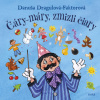 Čáry-máry, zmizli čiary - Dragulová - Faktorová Danuša
