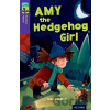 Oxford Reading Tree TreeTops Fiction 11 Amy the Hedgehog Girl - John Coldwell