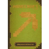 Minecraft - Základní příručka - Milton Stephanie