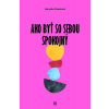 Ako byť so sebou spokojný?