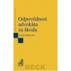 Odpovědnost advokáta za škodu - Tichý Luboš