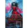 Královna povětří a temno… (Cassandra Clare)