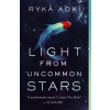 Light From Uncommon Stars