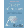 Úzkost mě nezlomí - Robert Řeřicha