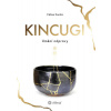 Kincugi - Umění nápravy - Céline Santini