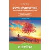 E-kniha Psychosomatika pro lékaře, psychoterapeuty i laiky - Jan Poněšický