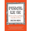 Pencil Me in