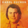 Karol Duchoň: Mám dobrú správu LP - Duchoň Karol