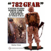 782 Gear: United States Marine Corps Field Gear and Equipment of World War II