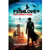 Feralové 1 - Pod křídly vran - Jacob Grey