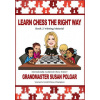 Learn Chess the Right Way: Book 2: Winning Material