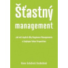Šťastný management - Hana Salačová Svobodová