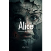 Alice (CZ) - Dráža Vejražková