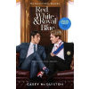 Red, White & Royal Blue - Casey McQuiston