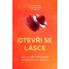 Otevři se lásce