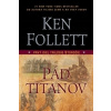 Pád titanov Ken Follett