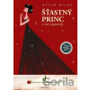 Šťastný princ a iné rozprávky - Oscar Wilde