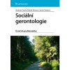 Sociální gerontologie - Čevela Rostislav
