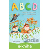 E-kniha ABCD - pohádky a říkanky s veselými písmenky - L. Rožnovská