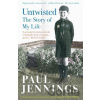 Untwisted: The Story of My Life - Paul Jennings