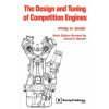 The Design and Tuning of Competition Engines