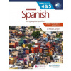Spanish for the IB MYP 4&5 (Capable-Proficient/Phases 3-4, 5-6): MYP by Concept Second Edition