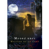 Modrá krev - Melissa De La Cruz