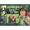 Saving Sorya: Chang and the Sun Bear (Nguyen Thi Thu Trang)(Brožovaná)