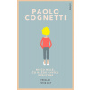 Niečo malé, čo každú chvíľu vybuchne - Paolo Cognetti
