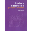 Základy matematiky pro ekonomii a management - Ivan Mezník