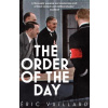 The Order of the Day - Eric Vuillard