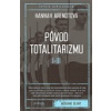 Pôvod totalitarizmu I - III (Hannah Arendtová - vyd. Premedia)