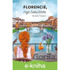 E-kniha Florencie, moje (sebe)láska - Veronika Vrzalová