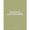 Hlasy spoza hraníc - Dušan Šutarík