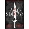 The Way Of Shadows - Brent Weeks, Little, Brown Book Group