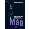 Mág Paulo Coelho - Morais Fernando