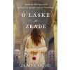 O láske a zrade - Jamie Ogle - online doručenie
