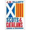 Scots and Catalans: Union and Disunion