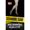 Noc temných klamstiev - Dominik Dán
