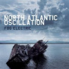 North Atlantic Oscillation - Fog Electric / 2CD [2 CD]