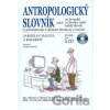 Antropologický slovník - Jaroslav Malina a kol.