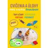 Cvičenia a úlohy pre malých školákov - Kolektív