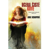 Dcera čisté krve - Anne Bishopová