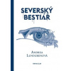 Severský bestiář - Andrea Lundgren