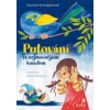 Putování za nejmocnějším kouzlem - Krolupperová Daniela